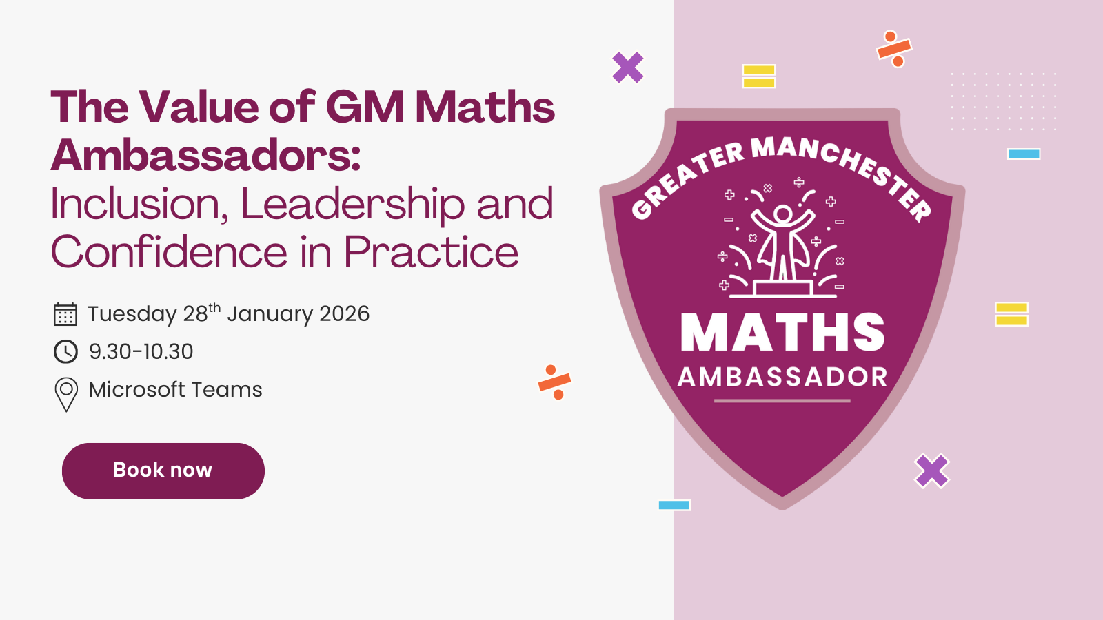 The Value of GM Maths Ambassadors
