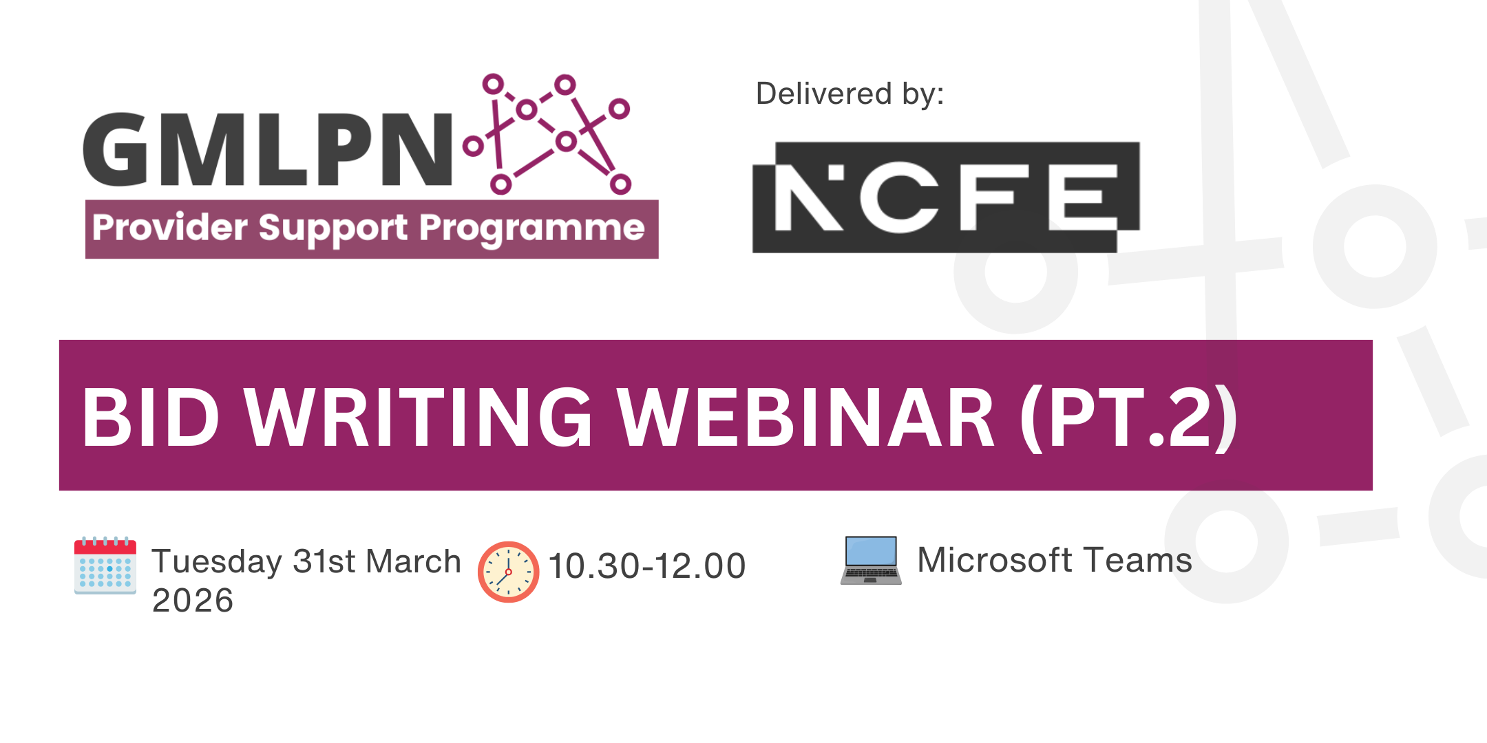 GMLPN: Bidding Webinar part 2