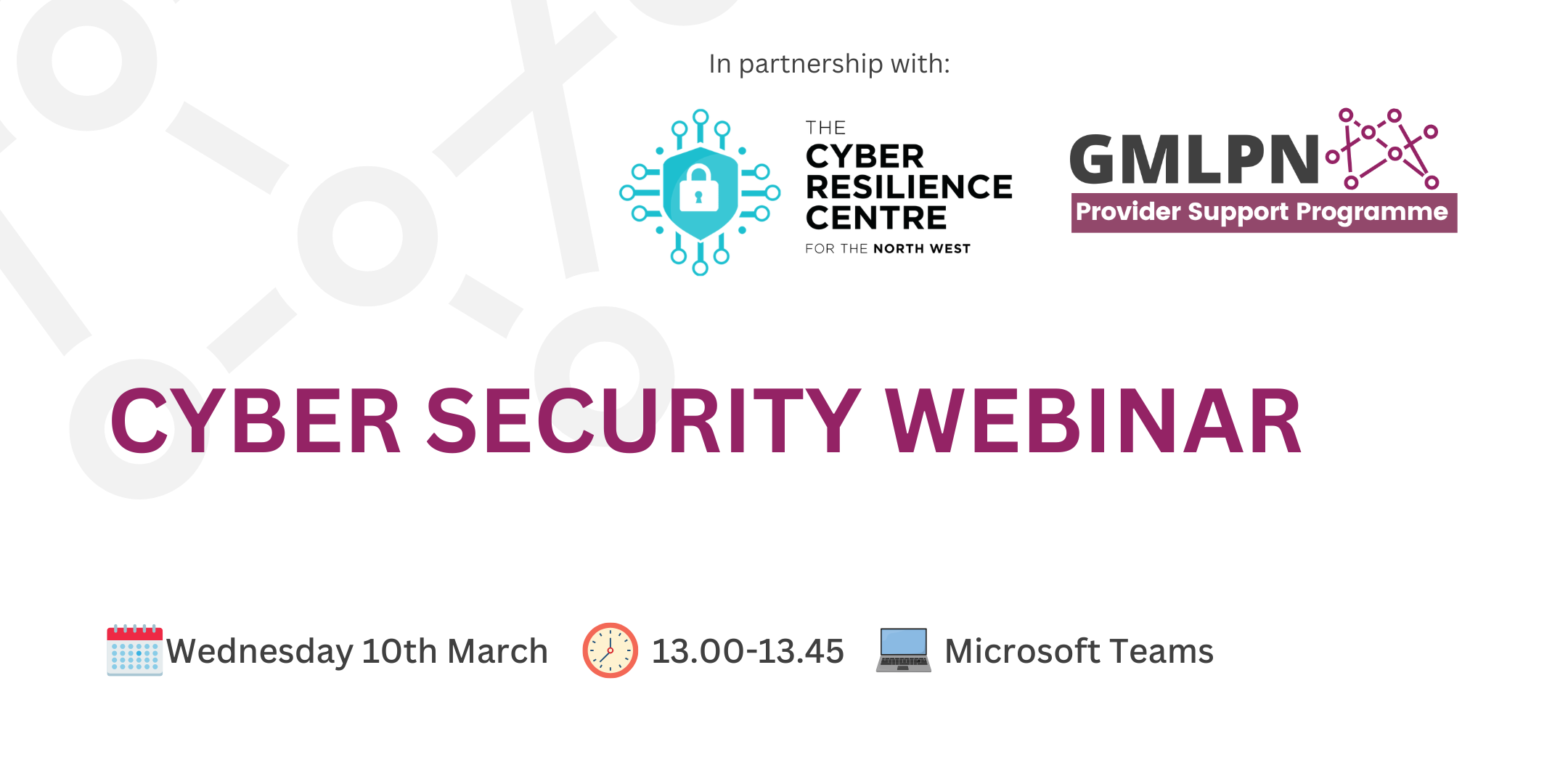 GMLPN Cyber Security Webinar